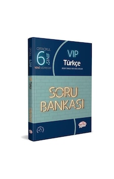 Editör 6.Sınıf VIP Türkçe Soru Bankası - Editör Editör 6.Sınıf VIP Türkçe Soru Bankası - Editör