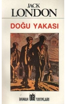 Doğu Yakası - Jack London - Oda Yayınları