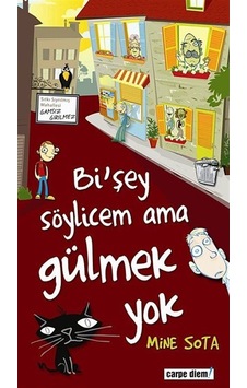 Bi'şey Söylicem Ama Gülmek Yok - Mine Sota - Carpediem Kitap Bi'şey Söylicem Ama Gülmek Yok - Mine Sota - Carpediem Kitap