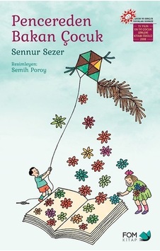 Pencereden Bakan Çocuk - Sennur Sezer - Fom Kitap Pencereden Bakan Çocuk - Sennur Sezer - Fom Kitap