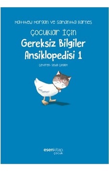 Gereksiz Bilgiler Ansiklopedisi 1- Esen Kitap Gereksiz Bilgiler Ansiklopedisi 1- Esen Kitap
