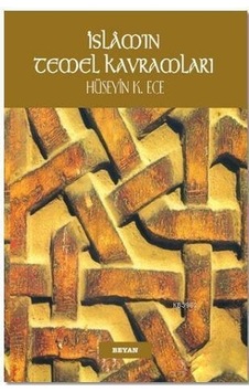 Islam'In Temel Kavramları Sempatik Boy Hüseyin K. Ece