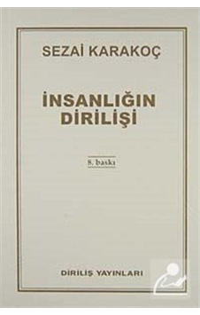 Insanlığın Dirilişi / Sezai Karakoç 9786057371089 Insanlığın Dirilişi / Sezai Karakoç 9786057371089