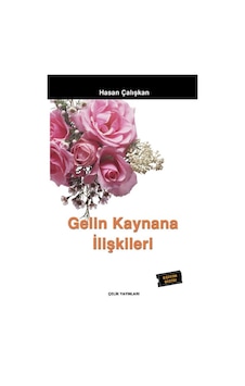 Gelin Kaynana İlişkileri