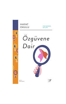 Özgüvene Dair - Artemis Yayınları - Alain de Botton Özgüvene Dair - Artemis Yayınları - Alain de Botton
