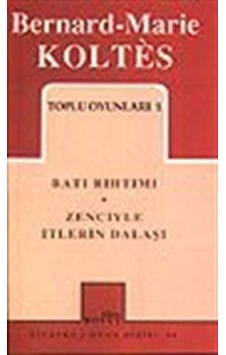 Toplu Oyunları 1 / Batı Rıhtımı / Zenciyle İtlerin Dalaşı / Be... Toplu Oyunları 1 / Batı Rıhtımı / Zenciyle İtlerin Dalaşı / Be...