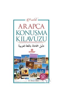 Pratik Arapça Konuşma Kılavuzu; Türkler için Pratik Arapça Konuşm