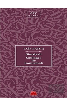 Kırmızı Kedi Yayınevi - Simsiyah Soulages ile Konuşmak