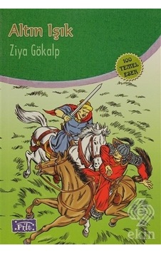 Altın Işık - Ziya Gökalp - Parıltı Yayınları