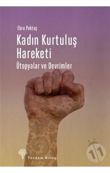 Kadın Kurtuluş Hareketi Kadın Kurtuluş Hareketi