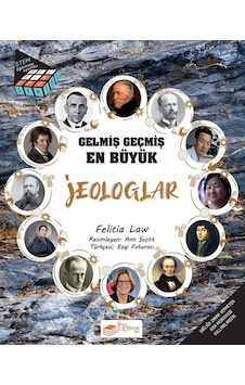 Gelmiş Geçmiş En Büyük Jeologlar - Bilim Küpü Serisi - Felicia Law - The Çocuk