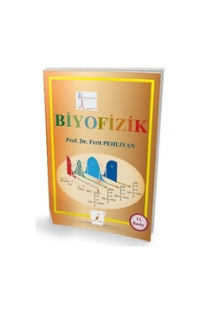 Biyofizik (Renkli Baskı)/Ferit Pehlivan Biyofizik (Renkli Baskı)/Ferit Pehlivan