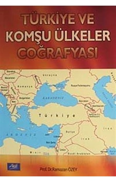 Türkiye ve Komşu Ülkeler Coğrafyası - Ramazan Özey - Aktif Yayınları Türkiye ve Komşu Ülkeler Coğrafyası - Ramazan Özey - Aktif Yayınları