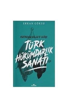 Türk Hükümdarlık Sanatının Dünü Ve Bugünü