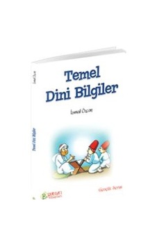 Temel Dini Bilgiler - İsmail Özcan - Parıltı Yayıncılık Temel Dini Bilgiler - İsmail Özcan - Parıltı Yayıncılık