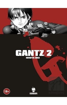 Gantz Cilt 2- Kurukafa Gantz Cilt 2- Kurukafa