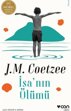 İsa'nın Ölümü - J.M. Coetzee - Can Yayınları İsa'nın Ölümü - J.M. Coetzee - Can Yayınları