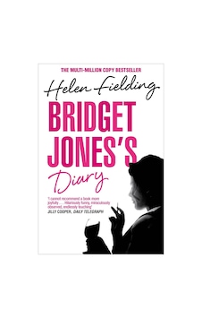 Bridget Jones's Diary A Novel Bridget Jones's Diary A Novel