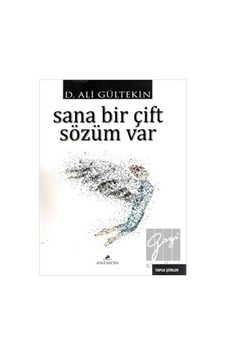 Sana Bir Çift Sözüm Var - D. Ali Gültekin - Anemon