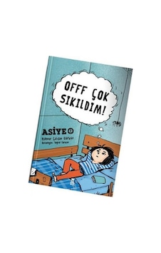 Off Çok Sıkıldım! - Halenur Çalışan - Taze Kitap Off Çok Sıkıldım! - Halenur Çalışan - Taze Kitap