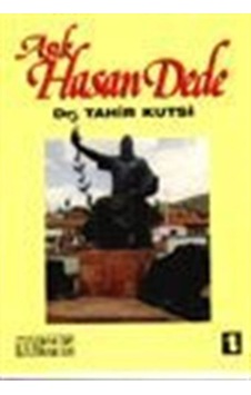 Aşık Hasan Dede / Tahir Kutsi
