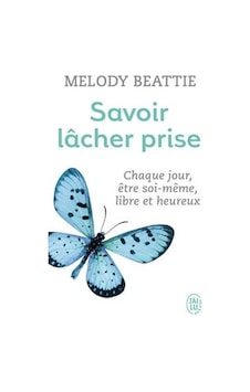 Savoir Lacher Prise