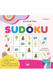 Çocuklar İçin Sudoku - 1.Seviye - Bahar Sarıkaya - Peta