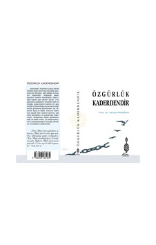 Özgürlük Kaderdendir