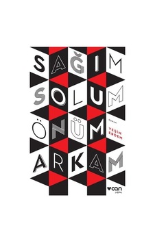 Sağım Solum Önüm Arkam Sağım Solum Önüm Arkam