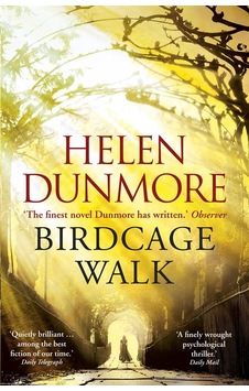 Birdcage Walk - Helen Dunmore Birdcage Walk - Helen Dunmore