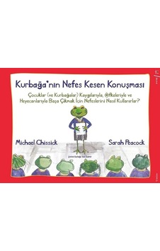 Kurbağa'Nın Nefes Kesen Konuşması Kurbağa'Nın Nefes Kesen Konuşması