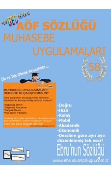 AÖF İİBF Ebrunun Sözlüğü Muhasebe Uygulamaları - E S AÖF İİBF Ebrunun Sözlüğü Muhasebe Uygulamaları - E S