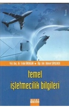 Temel İşletmecilik Bilgileri Erdal Ünsalan (2.EL) Temel İşletmecilik Bilgileri Erdal Ünsalan (2.EL)