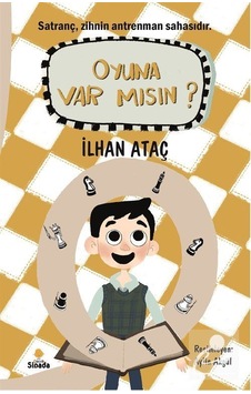 Oyuna Var Mısın / İlhan Ataç Oyuna Var Mısın / İlhan Ataç
