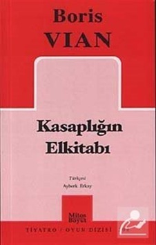 Kasaplığın Elkitabı - Boris Vian - Mitos Boyut Yayınları Kasaplığın Elkitabı - Boris Vian - Mitos Boyut Yayınları