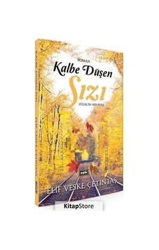 Kitapstore Kalbe Düşen Sızı / Elif Veske Çetintaş Kitapstore Kalbe Düşen Sızı / Elif Veske Çetintaş
