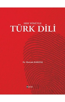 Her Yönüyle Türk Dili