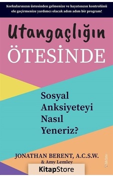 Utangaçlığın Ötesinde - Sosyal Anksiyeteyi Nasıl Yeneriz? - A. C. W. S - Sola Unitas