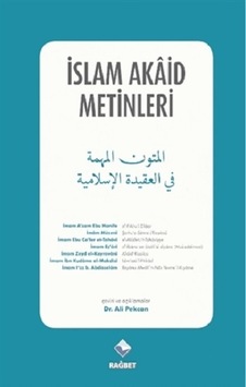 İslam Akaid Metinleri - Ebu Hanife - Tahavi - Rağbet Yayınları İslam Akaid Metinleri - Ebu Hanife - Tahavi - Rağbet Yayınları