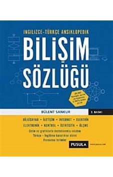Bilişim Sözlüğü / Bülent Sankur Bilişim Sözlüğü / Bülent Sankur