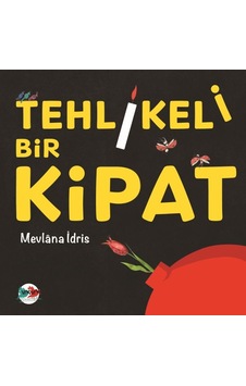 Tehlikeli Bir Kipat