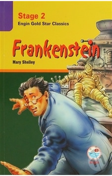 Frankenstein - Mary Shelley - Engin Frankenstein - Mary Shelley - Engin