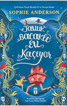 Tavuk Bacaklı Ev Kaçıyor Tavuk Bacaklı Ev Kaçıyor
