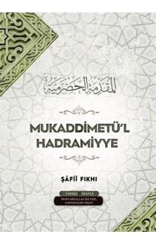 Mukaddimetü'l Hadramiyye-Şakii Fıkhı - İmam Abdullah Ba Fadl - Semerkand Yayınları