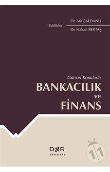 Güncel Konularla Bankacılık ve Finans- Der Yayınları