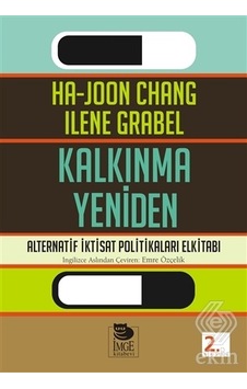 Kalkınma Yeniden - Ilene Grabel - Ha Joon Chang - İmge Kitabevi Kalkınma Yeniden - Ilene Grabel - Ha Joon Chang - İmge Kitabevi