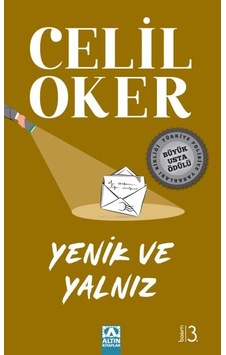 Yenik Ve Yalnız Yenik Ve Yalnız