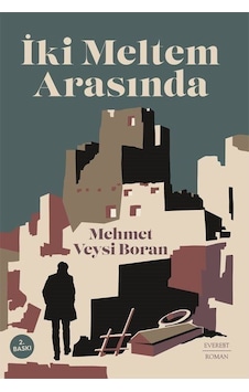 İki Meltem Arasında / Mehmet Veysi Boran
