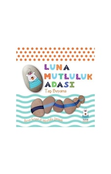 Luna Mutluluk Adası - Taş Boyama - Mustafa Şimşek - İlknur Ergun - Luna Yayınları Luna Mutluluk Adası - Taş Boyama - Mustafa Şimşek - İlknur Ergun - Luna Yayınları