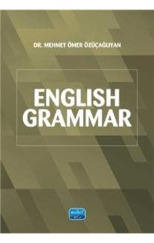 English Grammar / Mehmet Ömer Özüçağlıyan English Grammar / Mehmet Ömer Özüçağlıyan